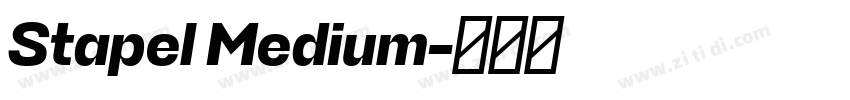 Stapel Medium字体转换